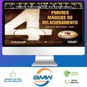 4 Poderes Mágicos do Relacionamento - Robson Marinho