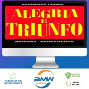 Editora Pensamento: Alegria e Triunfo - Lourenço Prado