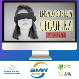 Ensaio Sobre a Cegueira - José Saramago