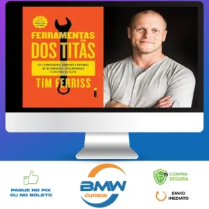 Ferramentas dos Titãs - Tim Ferriss