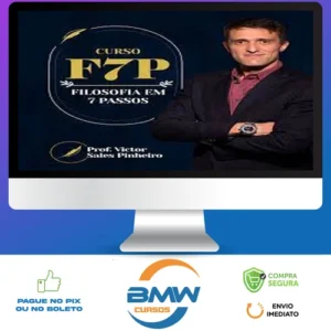 Filosofia em 7 Passos - Prof. Victor Sales Pinheiro