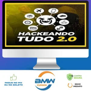 Hackeando Tudo 2.0 - Raiam Santos