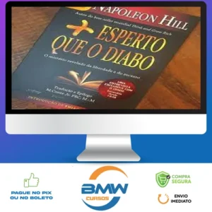 Mais Esperto que o Diabo - Napoleon Hill