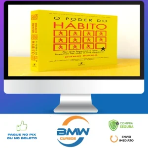 O Poder do Hábito - Charles Duhigg