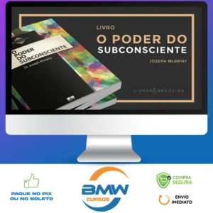 O Poder do Subconsciente - Dr. Joseph Murphy