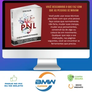 Técnicas Proíbidas: Como Persuadir, Influenciar e Manipular - Steve Allen