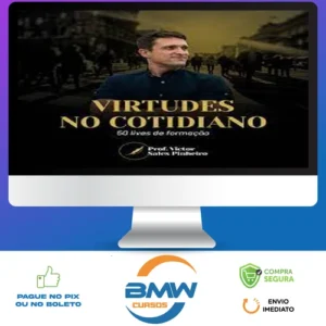 Virtudes no cotidiano: 50 lives de formação - Prof. Victor Sales Pinheiro