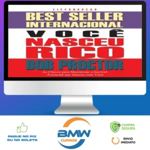 Você Nasceu Rico - Bob Proctor