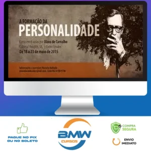 A Formação da Personalidade - Olavo de Carvalho