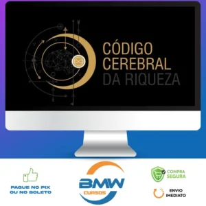 Código Cerebral da Riqueza - Decifre o poder do seu cérebro para enriquecer - Rosalia Schwark