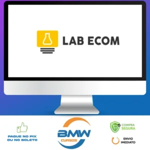 Curso Completo de Dropshipping:LabEcom - Wesley e Michelle