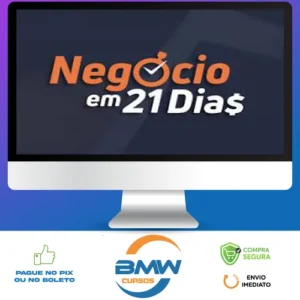Curso Negócio em 21 Dias - Caio Ferreira