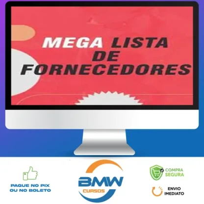Mega Lista De Fornecedores - Diversos Autores
