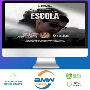 Instituto Borborema: Os Males da Escola - Mateus Mota Lima