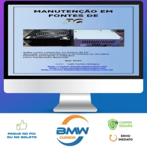 Manutenção em Fontes de PC - Luis Carlos Burgos