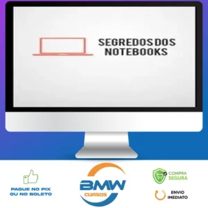 Segredo dos Notebooks - Almeida Junior
