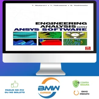 Engineering Analysis With Ansys Software - Diversos Autores [Inglês]