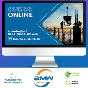 Curso Introdução à Construção em Aço - Cbca