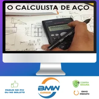 Curso o Calculista de Aço (Módulos 1 ao 19) - Eng. Mec. Felipe Jacob