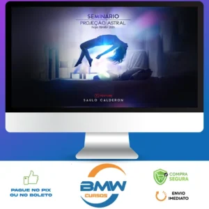 Curso Básico de Viagem Astral - Saulo Calderon