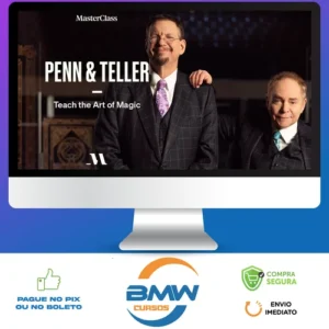 MasterClass: Teach the Art of Magic - Penn & Teller [INGLÊS]