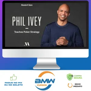 Phil Ivey: Teaches Poker Strategy - MasterClass [INGLÊS]