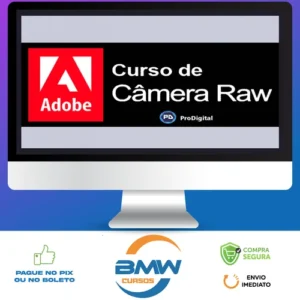 Adobe Câmera Raw - ProDigital