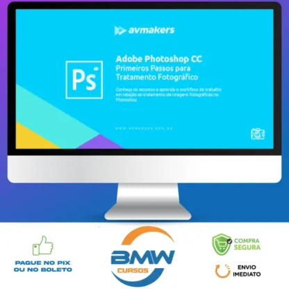 Curso de Adobe Photoshop CC: Primeiros Passos para Tratamento Fotográfico - Bruno Baltarejo
