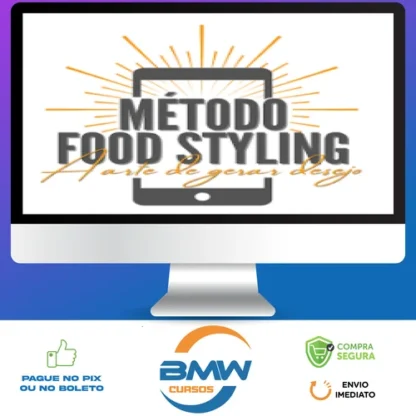 Método Food Styling - Betto Auge