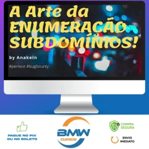 A Arte da Enumeração de Subdomínios - Eduardo Barbosa