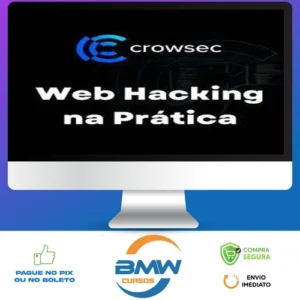 Web Hacking na Prática 2.0 - Carlos Crowsec