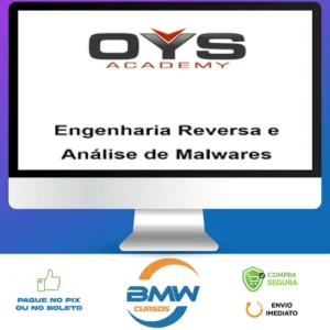 Engenharia Reversa e Análise de Malwares - OYS