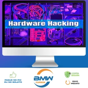 Hardware Hacking, IoT Pentest e Red Team Gadgets - Julio Della Flora
