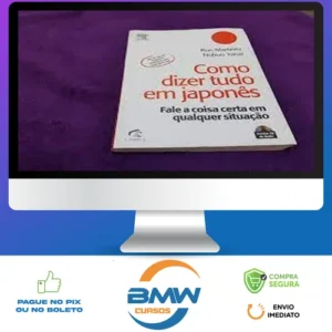 Como Dizer Tudo em Japonês - Ron Martinez e Nobuo Yanai