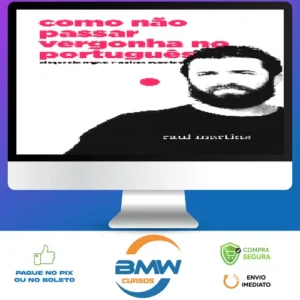 Como Não Passar Vergonha no Português - Raul Martins