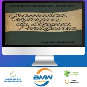 Gramática Metódica (Português) - Napoleão M. de Almeida