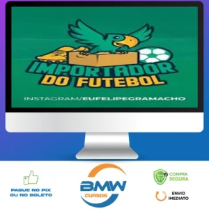 Importador do Futebol - Felipe Gramacho
