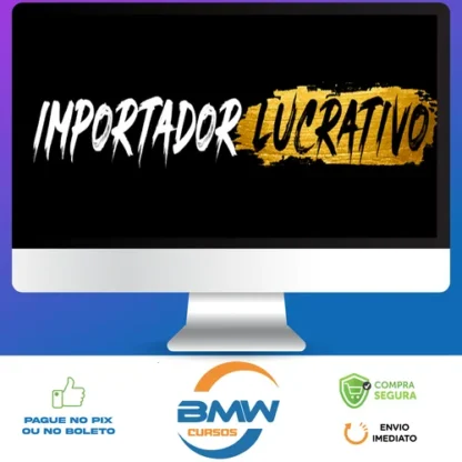 Mentoria Importador Lucrativo - Guilherme Colaço