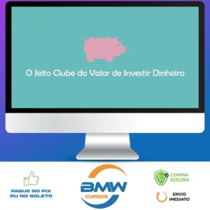 O Jeito Clube do Valor de Investir Dinheiro - Ramiro Gomes Ferreira