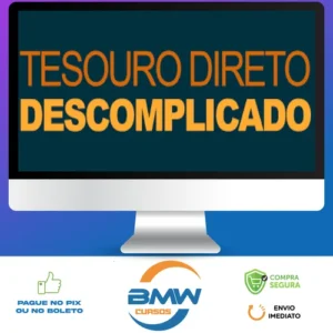 Tesouro Direto Descomplicado - Rafael Seabra