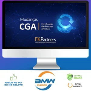 Certificação de Gestores ANBIMA (CGA) - FK Partners