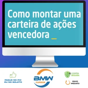 Como Montar Uma Carteira de Ações Vencedora - Xp Educação