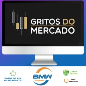 Gritos do Mercado - Gustavo Cuencas (Canal de Alta)