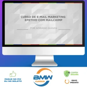 E-mail Marketing Efetivo com Mailchimp - Adriano Gianini
