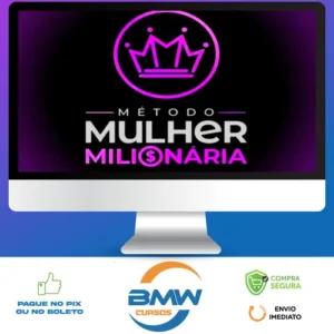 Método Mulher Milionária - Mikaele Gomes