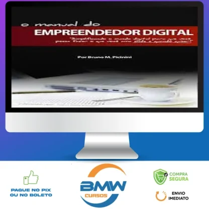 O Manual do Empreendedor Digital - Bruno Picinini