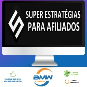 Super Estratégias Para Afiliados - João Santos