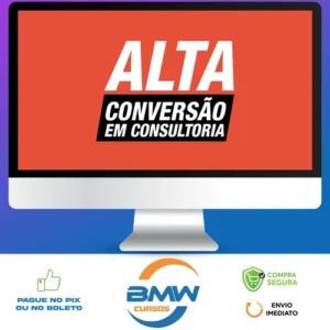 Alta Conversão em Consultoria - André Damasceno