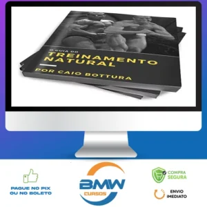 O Guia do Treinamento Natural - Caio Bottura