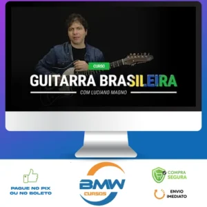 A Guitarra Brasileira - Luciano Magno